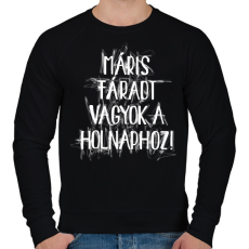 PRINTFASHION Máris fáradt vagyok a holnaphoz! - Férfi pulóver - Fekete