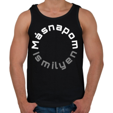 PRINTFASHION MÁSNAPOM IS MILYEN - Férfi atléta - Fekete atléta, trikó