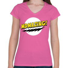 PRINTFASHION Mdmazing! - Női V-nyakú póló - Rózsaszín női póló