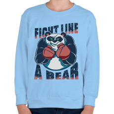 PRINTFASHION Medve - harcolj mint egy medve - Gyerek pulóver - Világoskék