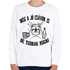 PRINTFASHION Még a jó csávók is be tudnak rúgni - Gyerek pulóver - Fehér gyerek pulóver, kardigán