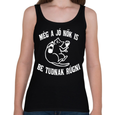 PRINTFASHION Még a jó nők is be tudnak rúgni - Női atléta - Fekete