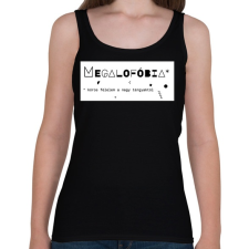 PRINTFASHION Megalofóbia - Női atléta - Fekete női trikó