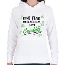 PRINTFASHION Megengedem, hogy csodálj - Zöld - Női kapucnis pulóver - Fehér női pulóver, kardigán