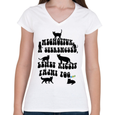 PRINTFASHION Meghoztuk a szerencséd - Női V-nyakú póló - Fehér női póló