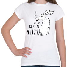 PRINTFASHION Mégis ki az az Alíz? - Női póló - Fehér női póló