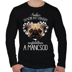 PRINTFASHION Megtaláltam a mancsod - Mopsz - Férfi hosszú ujjú póló - Fekete