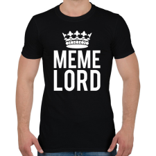 PRINTFASHION Mém király - Meme lord - Férfi póló - Fekete férfi póló