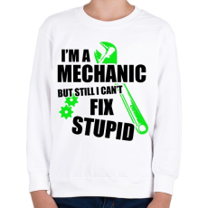 PRINTFASHION Mérnök vagyok, de a hülyéket nem lehet megjavítani - Gyerek pulóver - Fehér