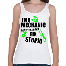 PRINTFASHION Mérnök vagyok, de a hülyéket nem lehet megjavítani - Női atléta - Fehér