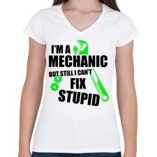 PRINTFASHION Mérnök vagyok, de a hülyéket nem lehet megjavítani - Női V-nyakú póló - Fehér női póló