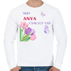 PRINTFASHION Mert anya csak egy van - Férfi pulóver - Fehér