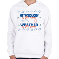 PRINTFASHION Meteorology is the name - Gyerek kapucnis pulóver - Fehér