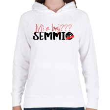 PRINTFASHION Mi a baj? SEMMI!  - Női kapucnis pulóver - Fehér női pulóver, kardigán
