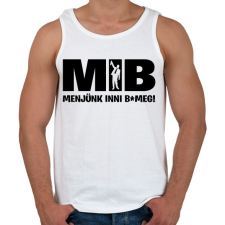 PRINTFASHION MIB menjünk inni - Férfi atléta - Fehér atléta, trikó