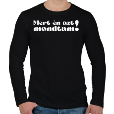 PRINTFASHION Miért? - női - Férfi hosszú ujjú póló - Fekete