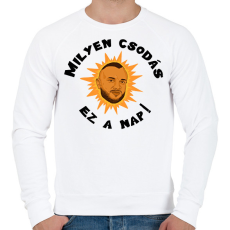 PRINTFASHION Milyen csodás ez a nap - Férfi pulóver - Fehér