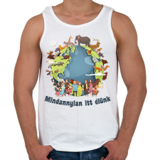 PRINTFASHION Mindannyian itt élünk - Férfi atléta - Fehér atléta, trikó