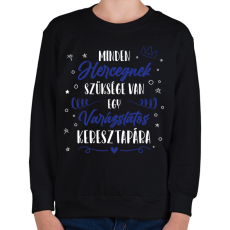 PRINTFASHION Minden Hercegnek - Keresztapa - Gyerek pulóver - Fekete