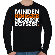 PRINTFASHION Minden rendszer megbukik egyszer - Férfi pulóver - Fekete férfi pulóver, kardigán