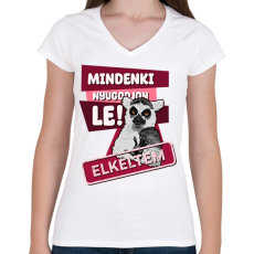 PRINTFASHION Mindenki nyugodjon le elkeltem - Női V-nyakú póló - Fehér