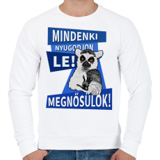PRINTFASHION Mindenki nyugodjon le megnősülök - Férfi pulóver - Fehér