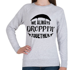 PRINTFASHION Mindig együtt ugrunk! - Női pulóver - Sport szürke