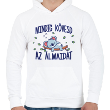 PRINTFASHION Mindig kövesd az álmaidat - Férfi kapucnis pulóver - Fehér férfi pulóver, kardigán