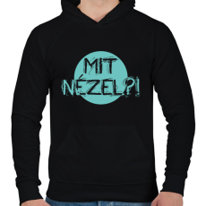 PRINTFASHION Mit nézel?! - Férfi kapucnis pulóver - Fekete