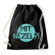 PRINTFASHION Mit nézel?! - Sportzsák, Tornazsák - Fekete tornazsák