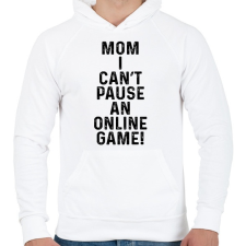 PRINTFASHION Mom, I can't pause an online game! - Férfi kapucnis pulóver - Fehér férfi pulóver, kardigán