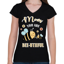 PRINTFASHION Mom you are bee-utiful! - Női V-nyakú póló - Fekete női póló