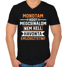 PRINTFASHION Mondtam hogy megcsinálom - Férfi V-nyakú póló - Fekete férfi póló