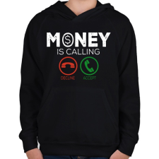PRINTFASHION Money is callin - Gyerek kapucnis pulóver - Fekete gyerek pulóver, kardigán