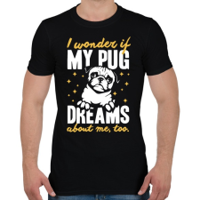 PRINTFASHION Mopsz álom - Férfi póló - Fekete férfi póló