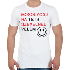 PRINTFASHION Mosolyogj ha te is - Férfi póló - Fehér férfi póló