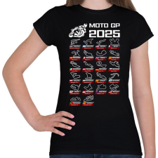 PRINTFASHION MOTO GP VERSENYNAPTÁR 2025 - Női póló - Fekete női póló