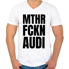 PRINTFASHION Mthr fckn Audi póló - Férfi V-nyakú póló - Fehér férfi póló
