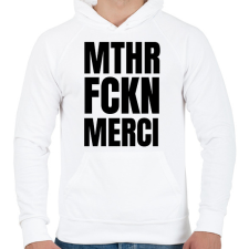 PRINTFASHION Mthr fckn Merci póló - Férfi kapucnis pulóver - Fehér férfi pulóver, kardigán