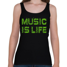 PRINTFASHION Music is life - Női atléta - Fekete női trikó
