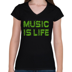 PRINTFASHION Music is life - Női V-nyakú póló - Fekete