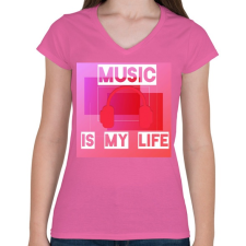 PRINTFASHION music is my life - Női V-nyakú póló - Rózsaszín női póló