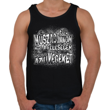 PRINTFASHION Muszáj innom mert a feleségem gyűjti az üvegeket - Fehér - Férfi atléta - Fekete atléta, trikó