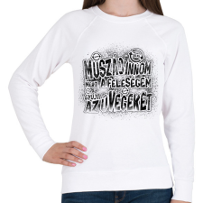 PRINTFASHION Muszáj innom mert a feleségem gyűjti az üvegeket - Fekete - Női pulóver - Fehér női pulóver, kardigán