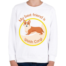 PRINTFASHION My best friend - Welsh corgi - Gyerek pulóver - Fehér gyerek pulóver, kardigán