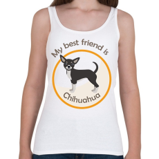 PRINTFASHION My best frined - Chihuahua - Női atléta - Fehér