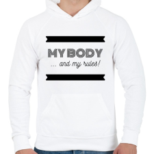 PRINTFASHION My body and my rules - Férfi kapucnis pulóver - Fehér férfi pulóver, kardigán