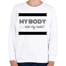 PRINTFASHION My body and my rules - Gyerek pulóver - Fehér gyerek pulóver, kardigán