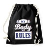 PRINTFASHION My body my rules - Sportzsák, Tornazsák - Fekete