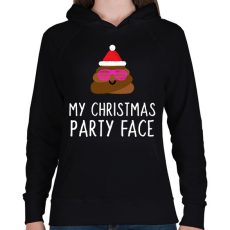 PRINTFASHION MY CHRISTMAS PARTY FACE - Női kapucnis pulóver - Fekete